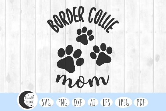 Border Collie Mom Svg, Border Collie Svg