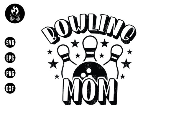 Bowling Mom Svg: Graphics for Crafts and Content