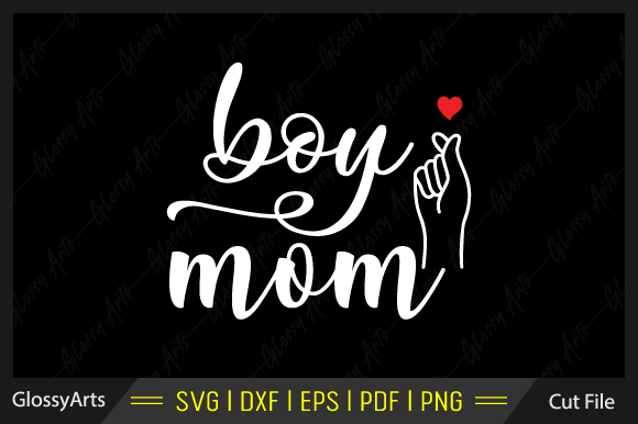 Boy Mom Svg Printable Cut File