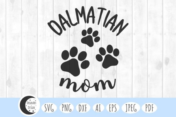 Dalmatian Mom Svg, Dog Mom Svg, Dog Svg