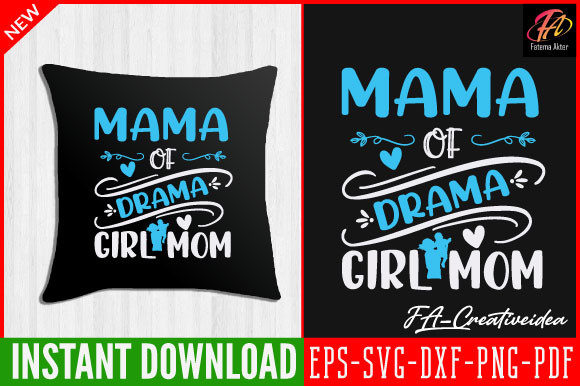 Mama of Drama Girl Mom Svg Graphics and Crafts