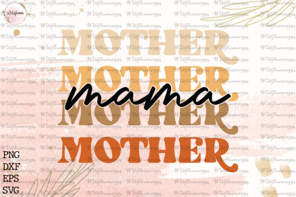 Mama SVG: Graphics for Crafts and Small Business