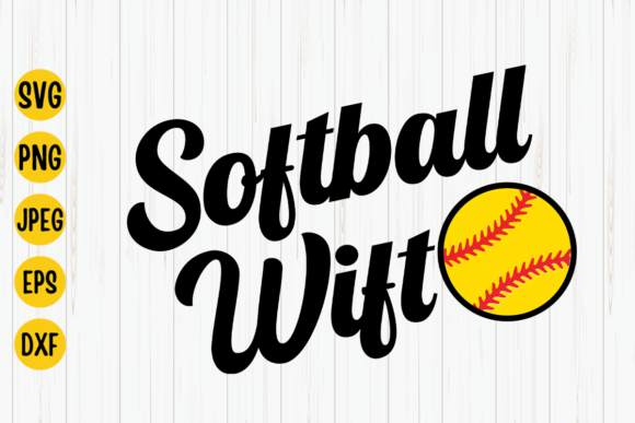 Softball Wife Svg, Softball Mom Svg